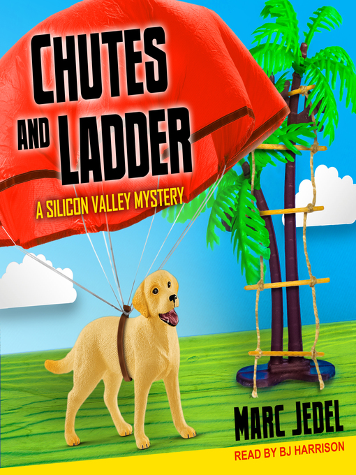 Title details for Chutes and Ladder by Marc Jedel - Available